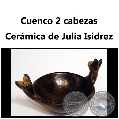Cuenco 2 cabezas - Obra de Julia Isidrez